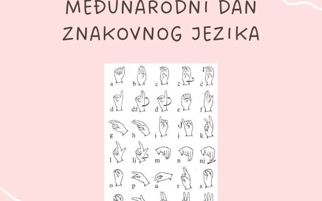 OBILJEŽEN MEĐUNARODNI DAN ZNAKOVNOG JEZIKA